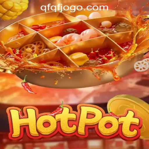 Exploring the World of Hotpot: A Guide to Exciting Gameplay in Brazil